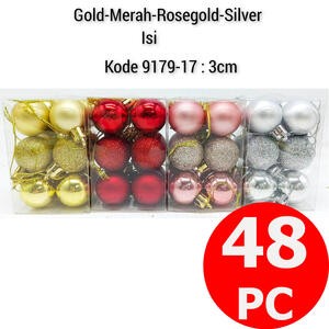 Bola Pohon Natal 3 Cm Isi 48 Pcs Emas Rose Gold Merah Pink Silver Kecil Kotak
