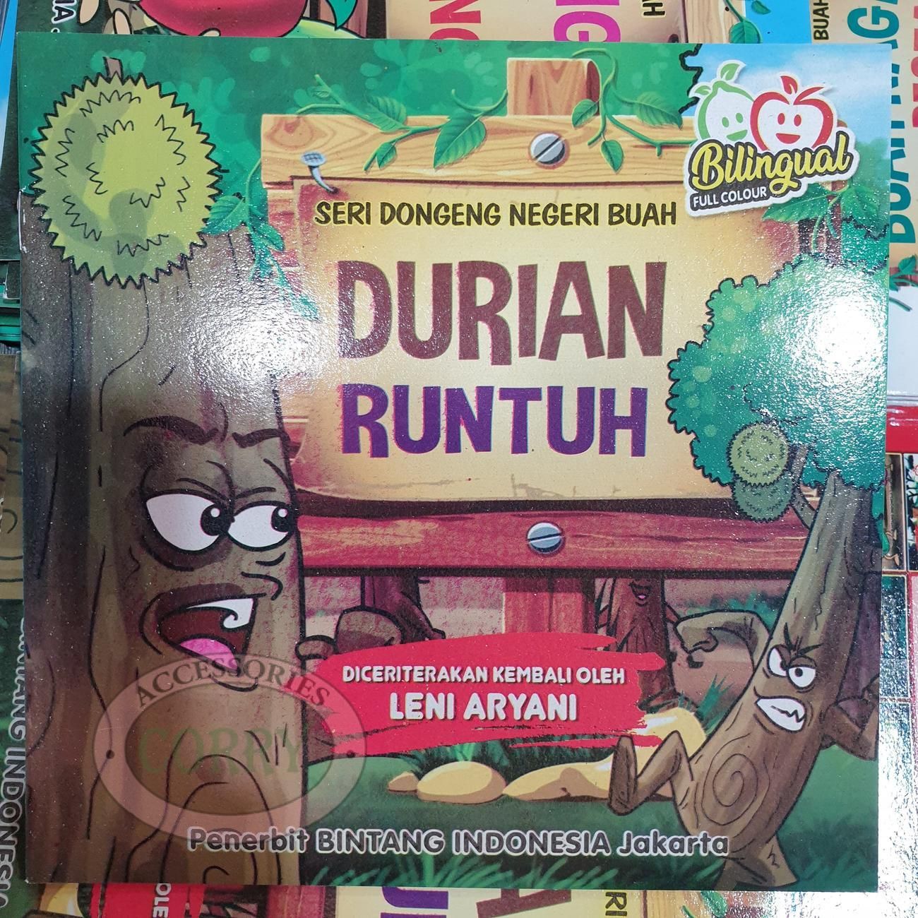 Buku Cerita Anak Seri Dongeng Negeri Buah Durian Runtuh Inggris Indonesia Berwarna Bilingual - Main view