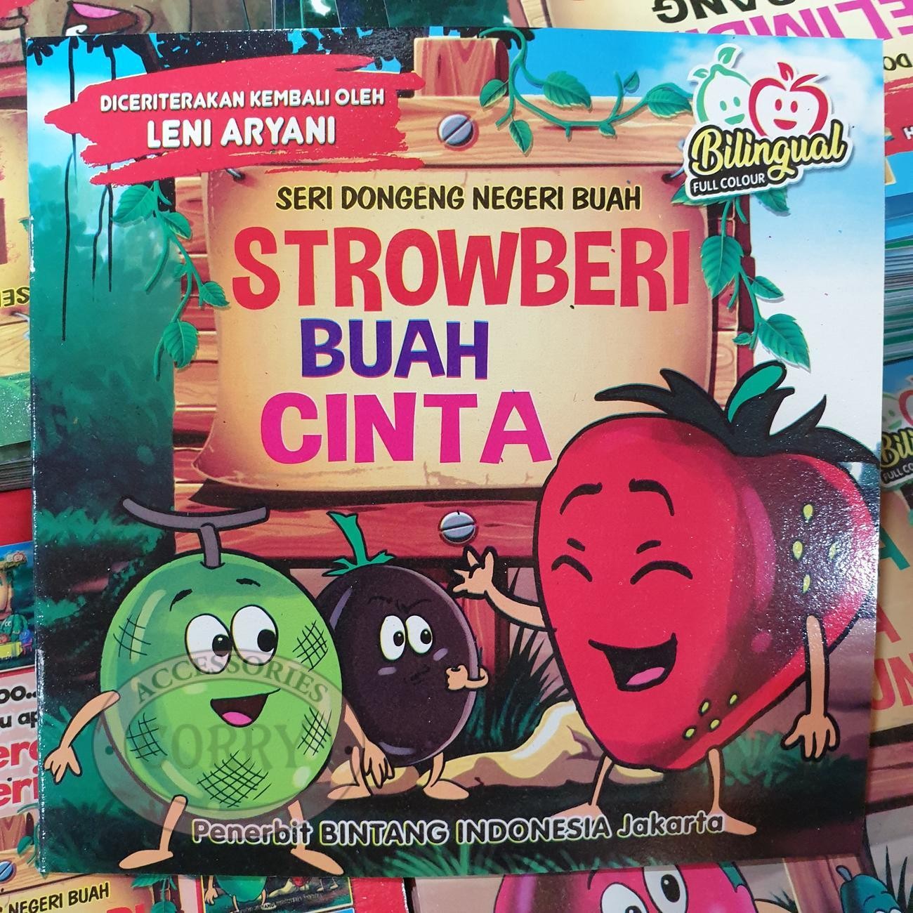 Buku Cerita Anak Seri Dongeng Negeri Buah Strowberi Cinta Inggris Indonesia Berwarna Bilingual - Main view