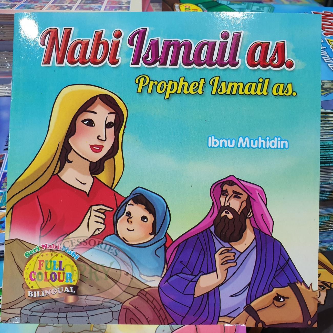 Buku Islam Cerita Anak Seri Nabi Ismail As Inggris Indonesia Berwarna Bilingual - Main view